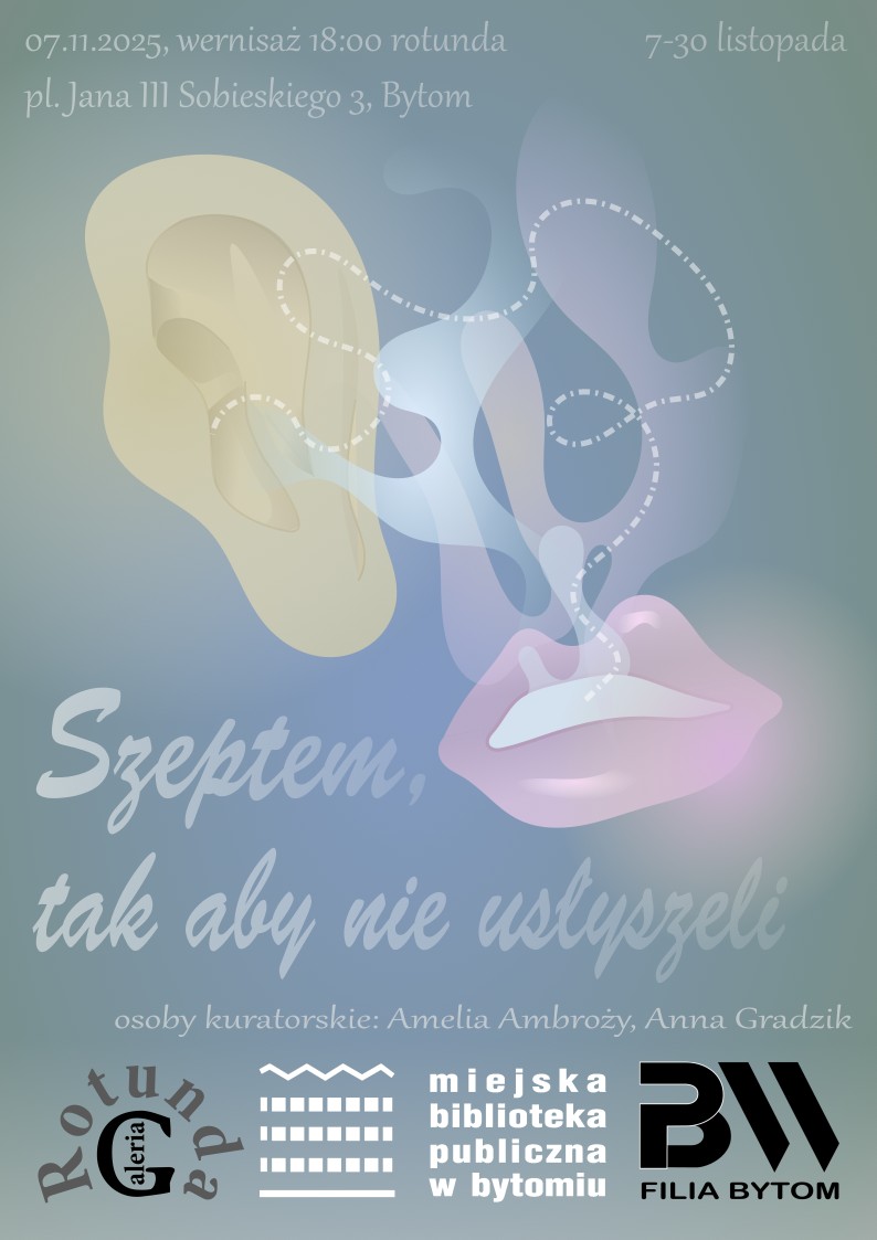 Plakat wernisażu Szeptem, tak aby nie usłyszeli